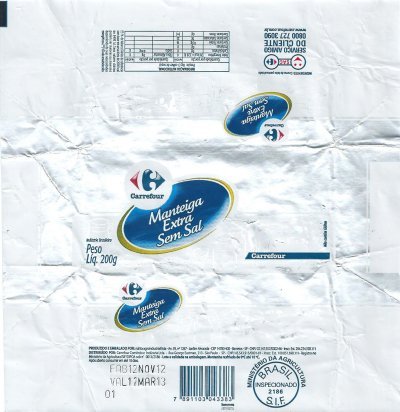 Carrefour manteiga extra sen sal ministério da agricultura Brazil 200g Brésil
2012-12-10