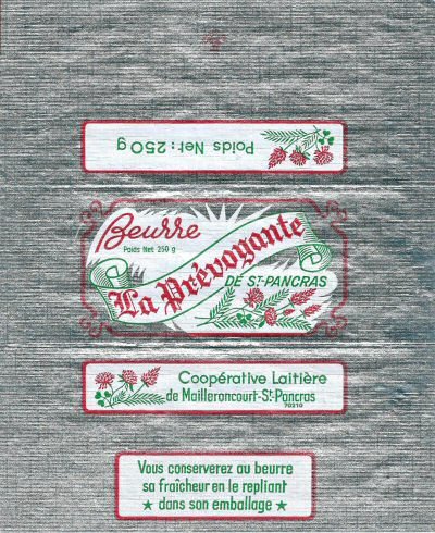 La prévoyante de St Pancras beurre coopérative laitière de mailleroncourt -St-Pancras 70210 Franche-Comté France
2013-12-13