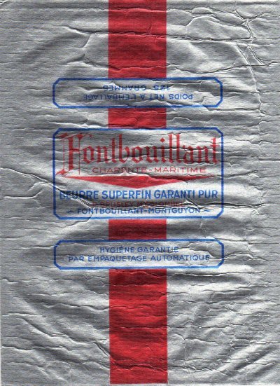 Fontbouillant Charente-Maritime beurre superfin garanti pur P. Brusley M. Colombel Montguyon 125g Poitou-Charentes France
2011-07-14