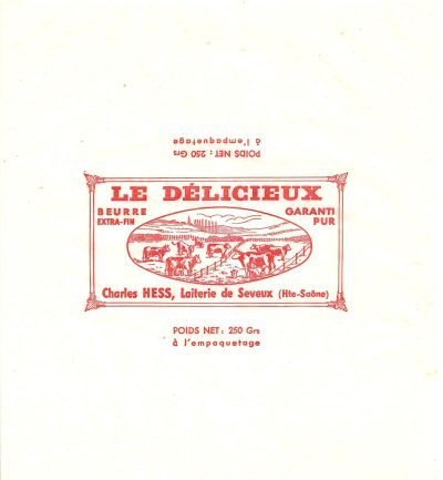 Le délicieux beurre extra-fin garanti pur Charles Hess laiterie de Seveux Hte-Saône 250g Franche-Comté France
2014-04-11