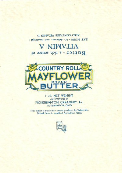 Mayflower country roll brand butter Pickerington creamery Ohio butter a rich source of vitamin A Etats-Unis
2015-01-27