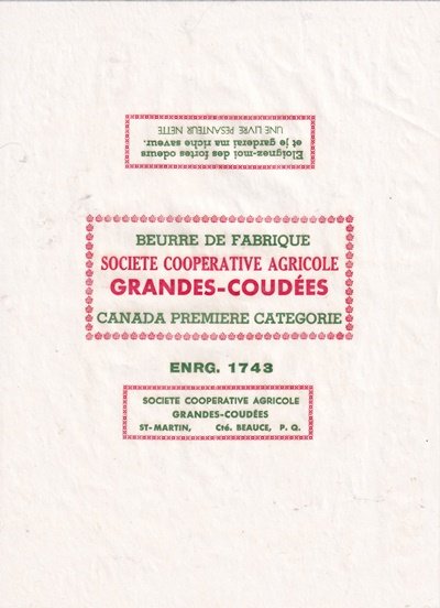 Beurre de fabrique société coopérative agricole Grandes-Coudées Canada première catégorie enreg. 1743 St-Martin Beauce
2020-02-22