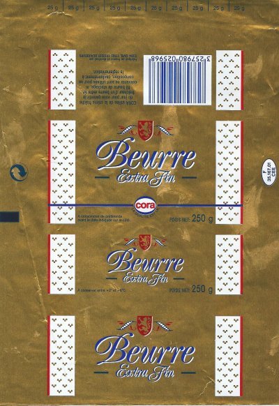 Cora la qualité est la beurre extra fin 250g F 35.167.01 CEE Bretagne France
2012-02-24