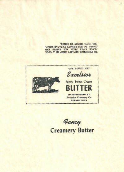 Excelsior fancy sweet cream butter manufactured by excielsior creamery Co. Sumner Iowa one pound net Etats-Unis
2012-05-08